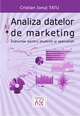 Analysis of marketing data. Guidance for students and specialists