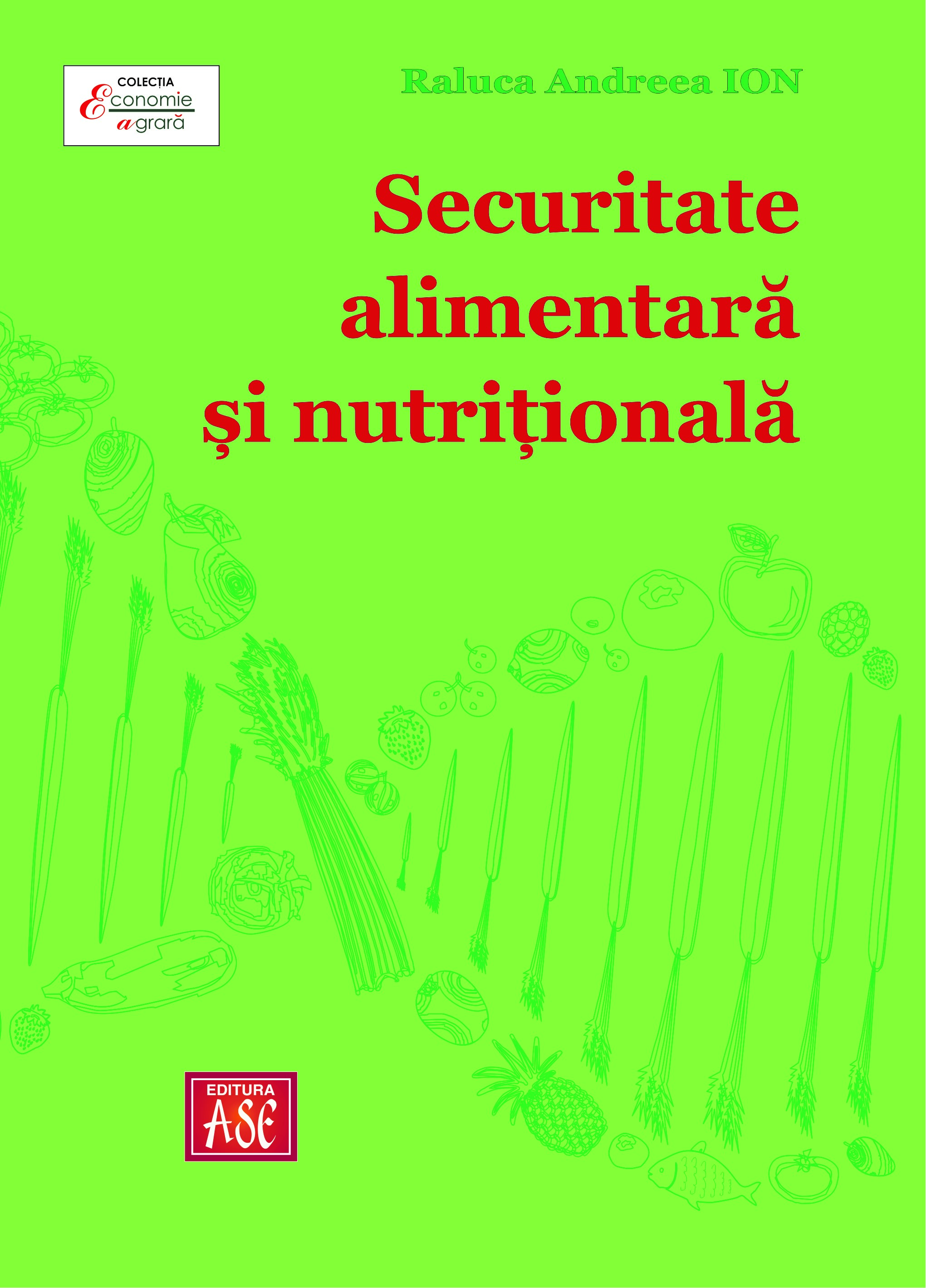 Securitate alimentara si nutritionala