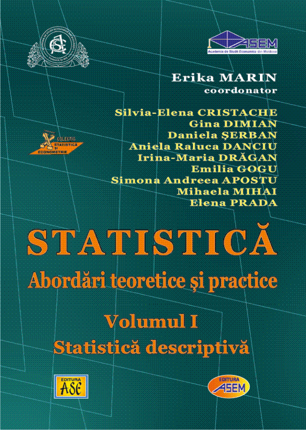 Statistica. Abordari teoretice si practice. Vol 1. Statistica descriptiva