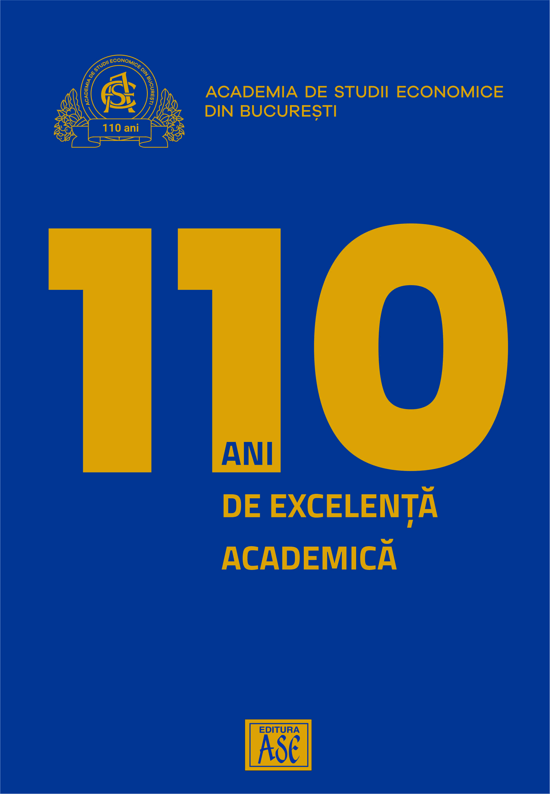 ASE la 110 ani de excelenta academica